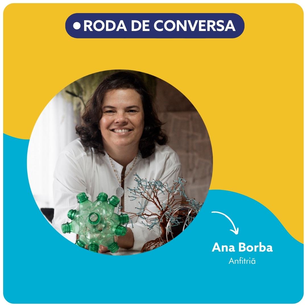 Roda de Conversa Ana Borba nas rodas de conversa